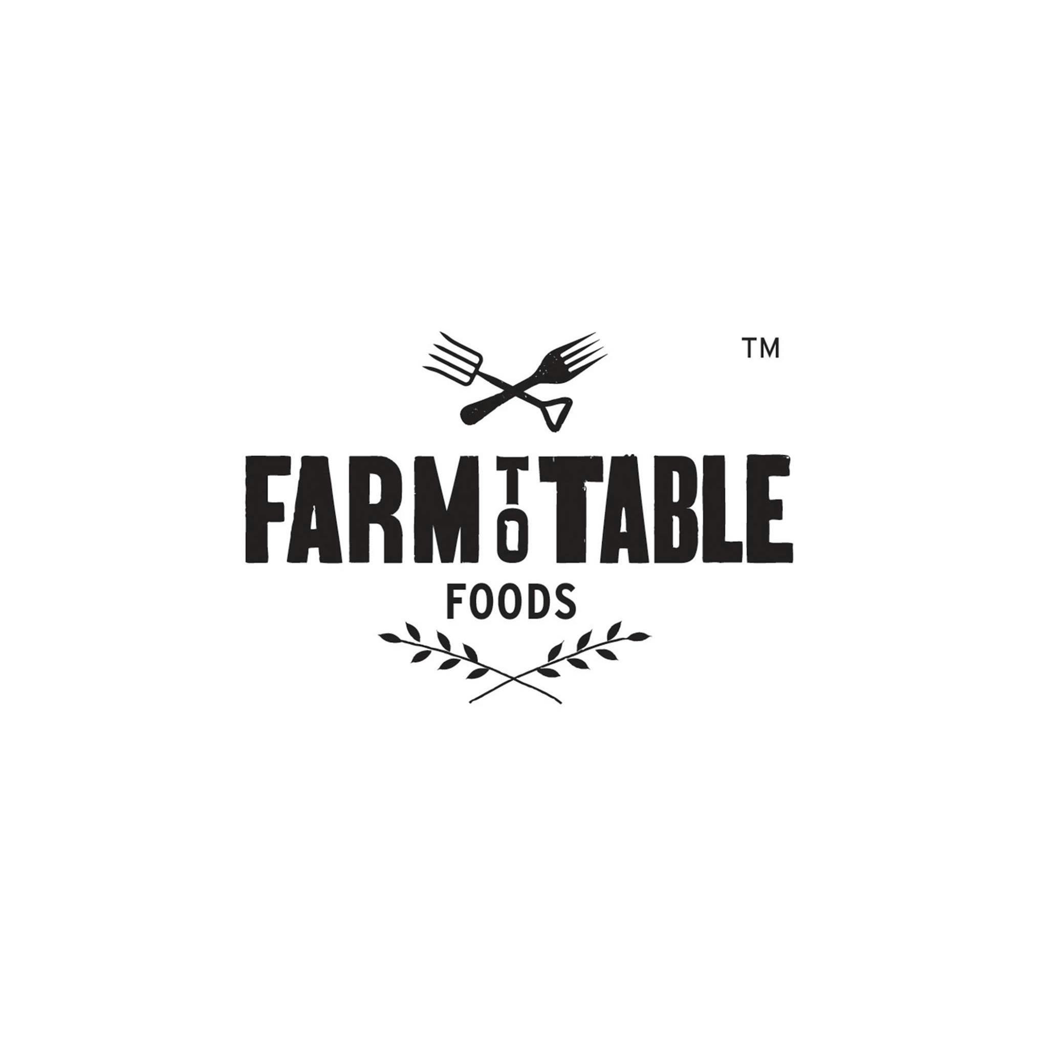 Farm To Table Foods Farm To Table Foods